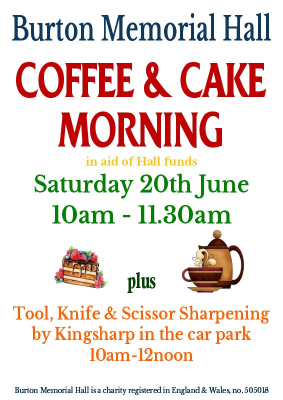 Coffee and cake morning Sat 20th June 2026 at Burton Memorial Hall